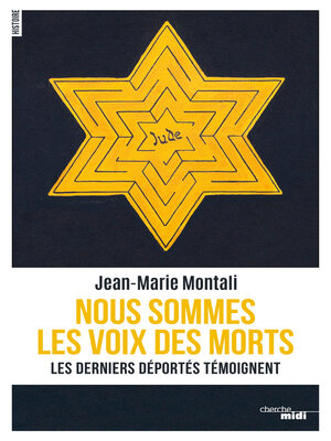 cover image of Nous sommes les voix des morts--Les derniers déportés témoignent